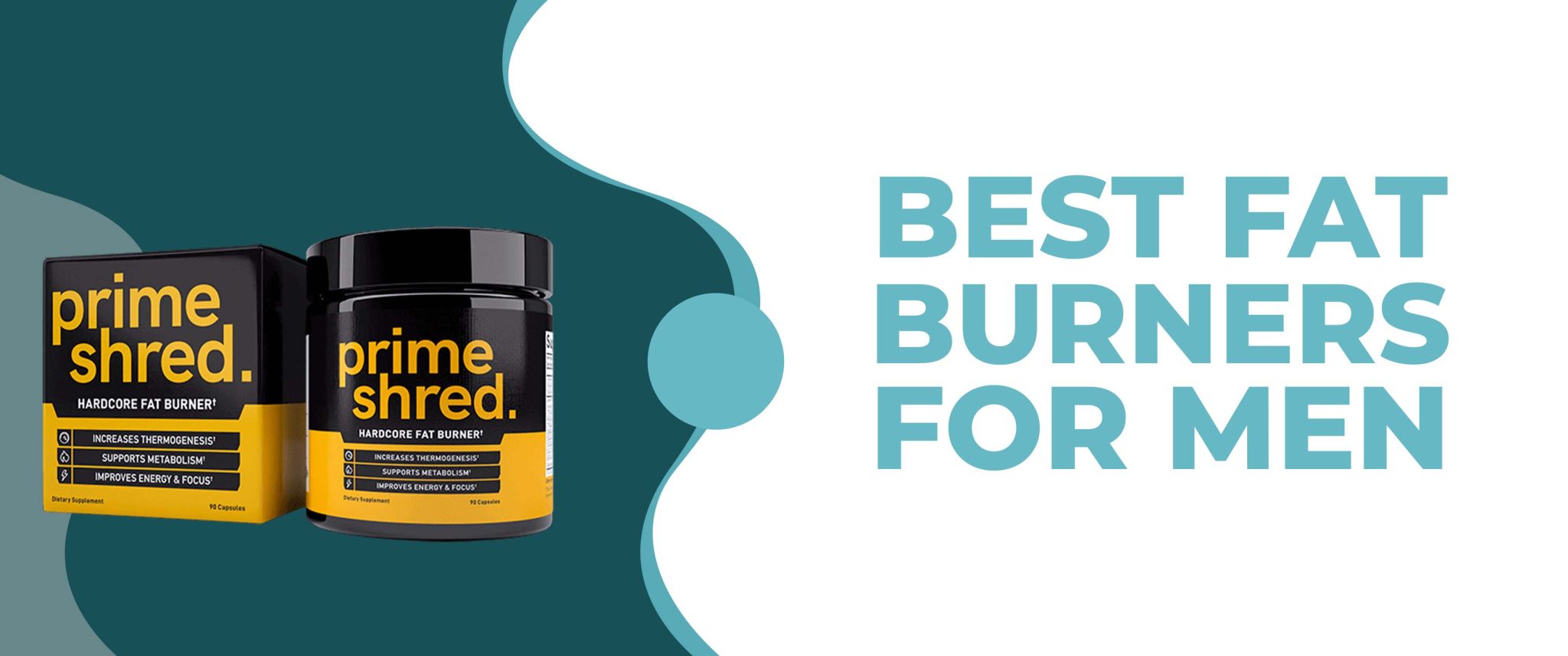8 Best Fat Burners For Men (2023) Top 6 That Actually Work!