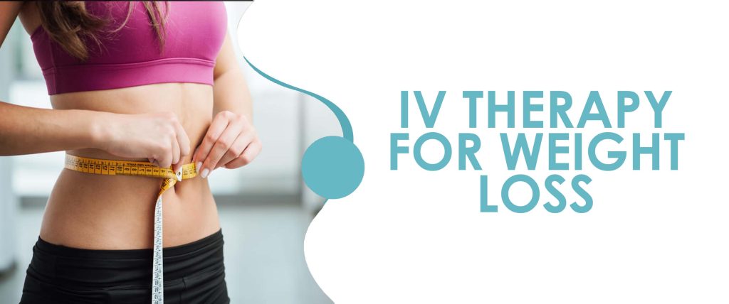 IV Therapy For Weight Loss