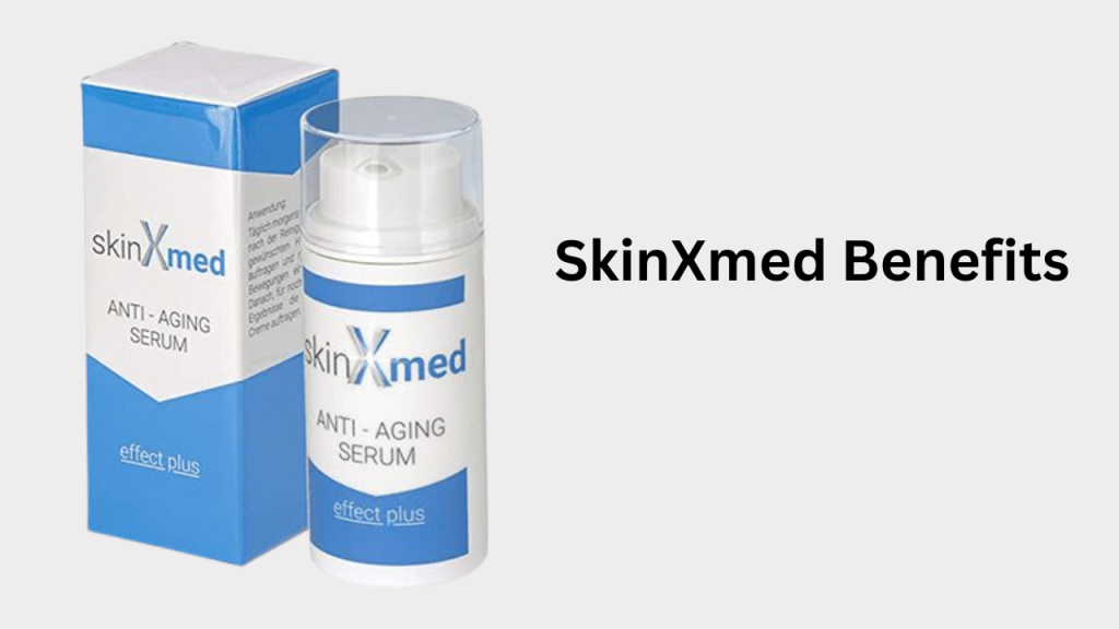 SkinXmed Benefits