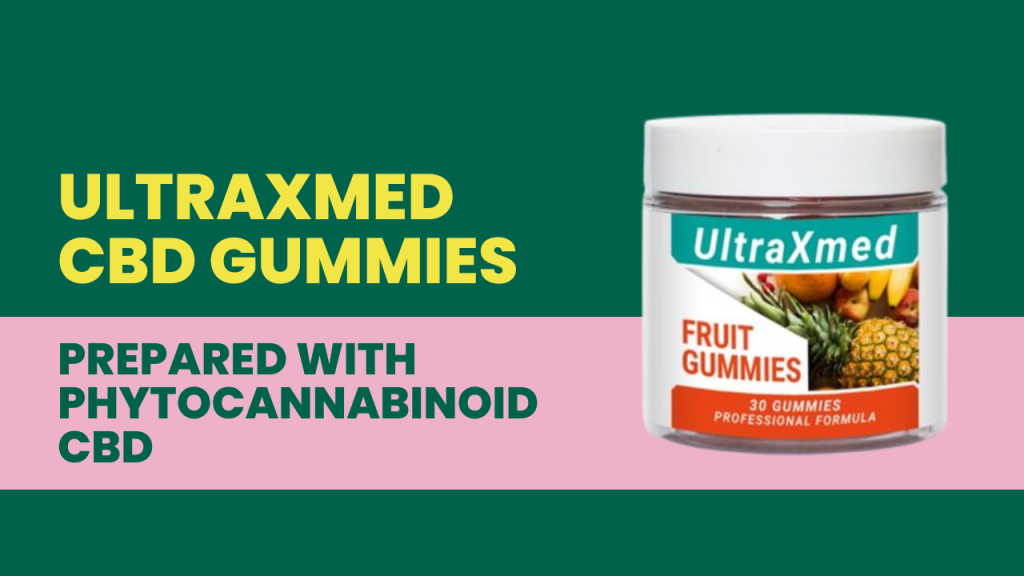 UltraXmed CBD Gummies Reviews