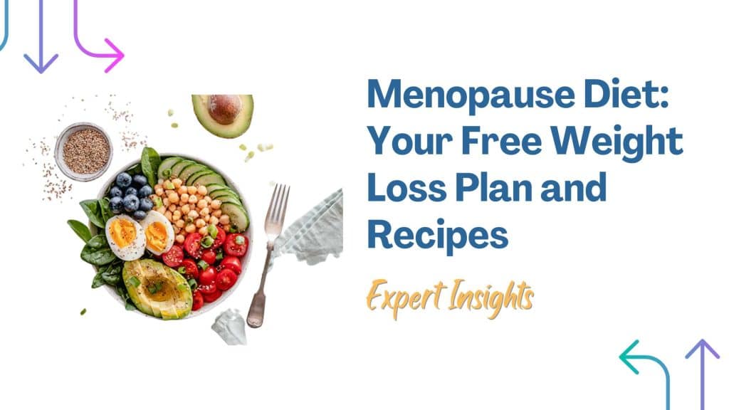 Menopause Diet for weight loss