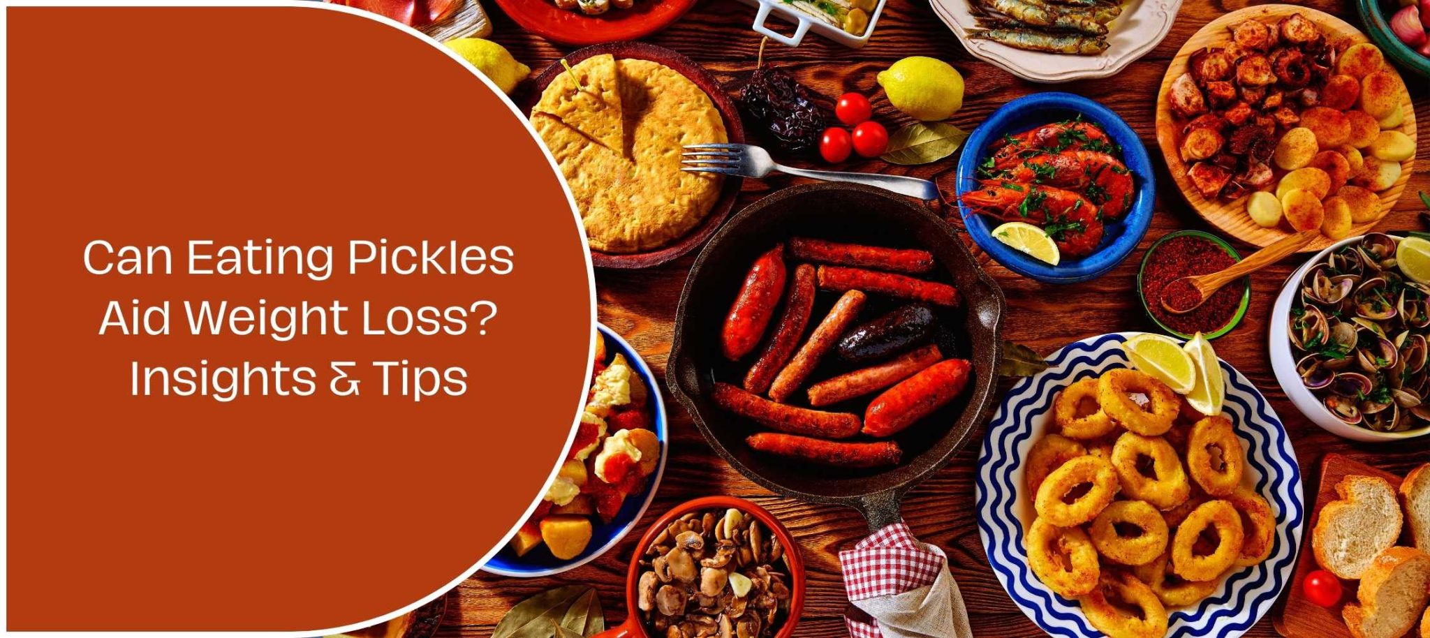 Can Eating Pickles Aid Weight Loss? Insights & Tips EBP